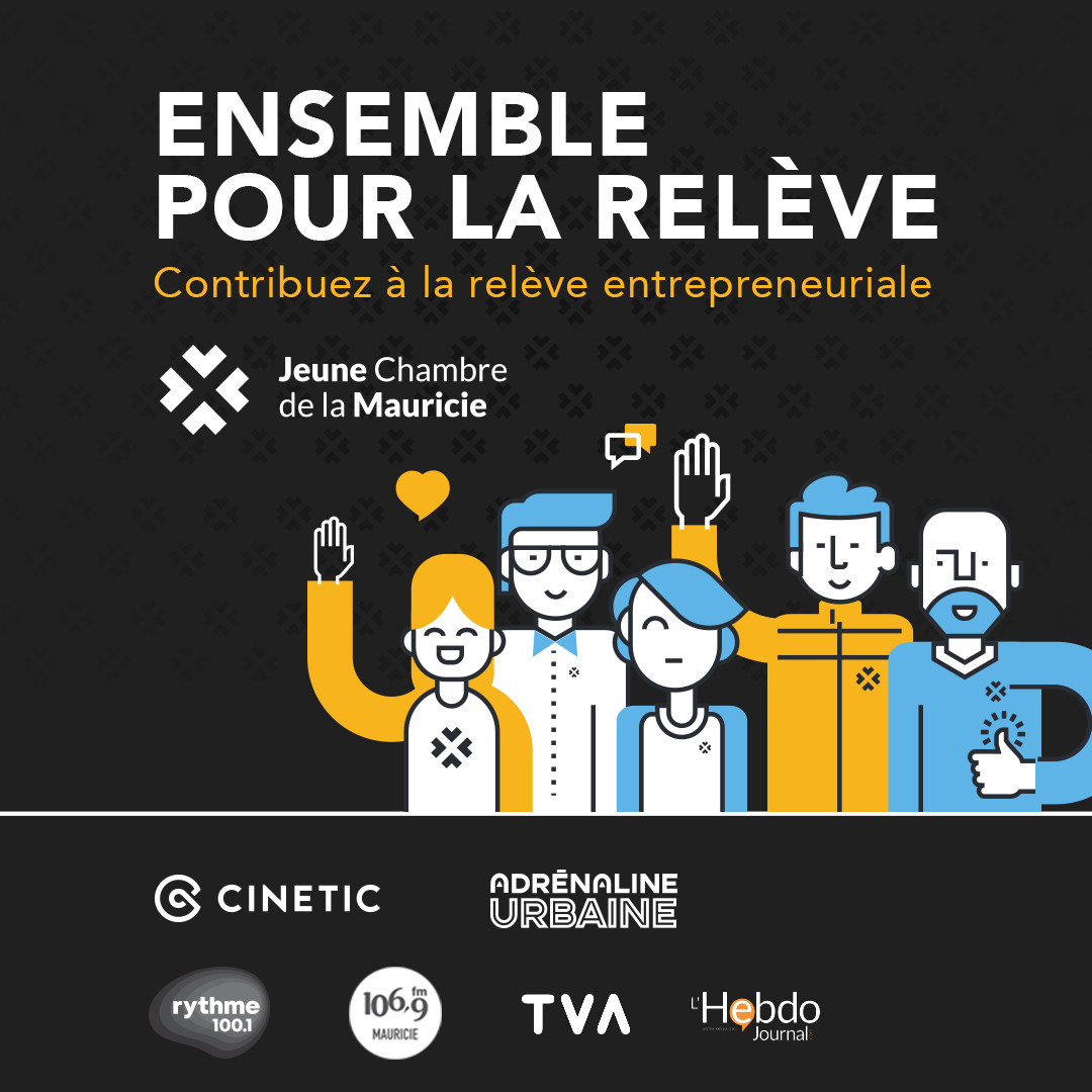 La Jeune Chambre lance la campagne Ensemble pour la relève!