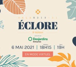 Gala Edis 2021 | présenté par Desjardins Entreprises
