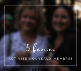 Activité des nouveaux membres