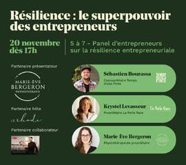 5 à 7 - Résilience : le superpouvoir des entrepreneurs