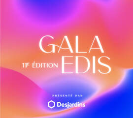 Conférence de presse - Annonce des finalistes | Gala Edis 2023, présenté par Desjardins