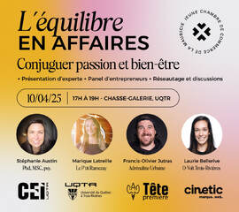 Conférence: L'équilibre en affaires : conjuguer passion et bien-être